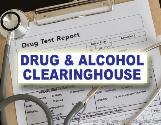 Commercial Driver’s License Drug and Alcohol Clearinghouse went into effect on Jan. 6