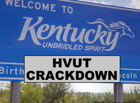 Kentucky cracks down on Heavy Vehicle Use Tax evasion