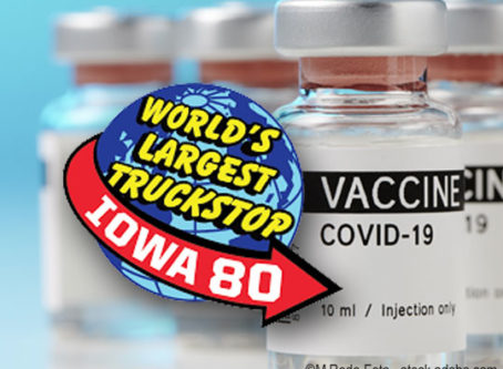 COVID-19 vaccine offered at Iowa 80 Truckstop