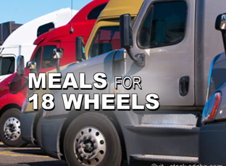 Meals for 18 Wheels provides drivers who are in need of a meal