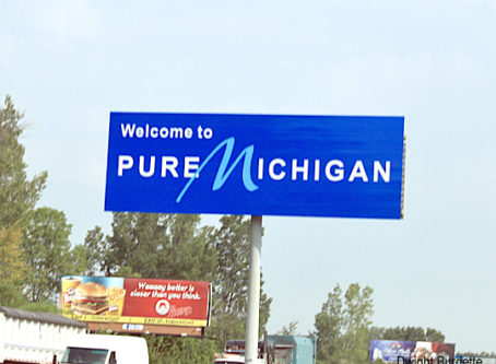 Welcome to Pure Michigan sign, photo by Dwight Burdette