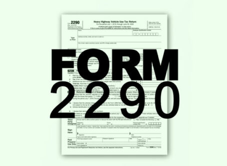 Heavy Highway Vehicle Use Tax, Form 2290, due Aug. 31